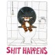 Shit Happens (07178)