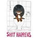 Shit Happens (01564)